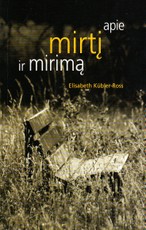 Apie mirtį ir mirimą