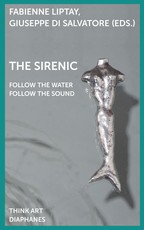 The Sirenic: Follow the Sound Follow the Water