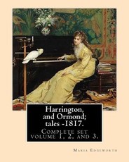 Harrington, and Ormond; tales - 1817 (novel). By