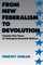 From New Federalism to Devolution