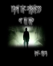 From The Darkness Of My Mind