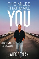 The Miles That Make You