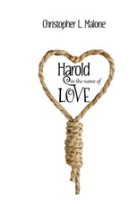 Harold In The Name Of Love