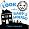 Look at Baby's House