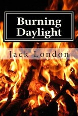 Burning Daylight