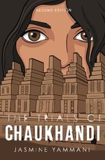 The Trials of Chaukhandi - Second Edition