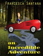 An Incredible Adventure