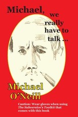 Michael, we really have to talk . . .