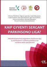 Kaip gyventi sergant Parkinsono liga?