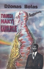 Tvankią naktį Karolinoje