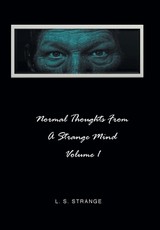 Normal Thoughts from a Strange Mind