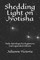 Shedding Light on Jyotisha