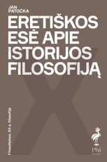 Eretiskos esė apie istorijos filosofiją