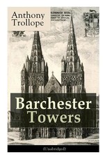 Barchester Towers (Unabridged)