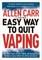 Allen Carr's Easy Way to Quit Vaping