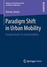 Paradigm Shift in Urban Mobility