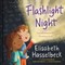 Hasselbeck, E: Flashlight Night