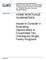Home mortgage guarantees, issues to consider in evaluating opportunities to consolidate two overlapping single-family programs