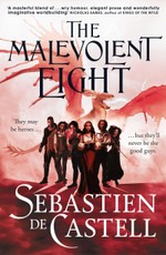 The Malevolent Eight