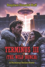 Terminus III (The Wild Bunch)