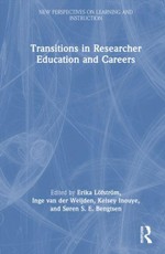 Transitions in Researcher Education and Careers
