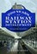 200 Years of Railway Station Development
