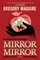 Mirror Mirror