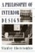 A Philosophy Of Interior Design