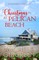 Christmas At Pelican Beach (Pelican Beach Series Book 4)