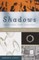 Shadows