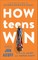 How Teens Win