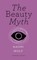 The Beauty Myth (Vintage Feminism Short Edition)