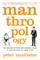 Manthropology