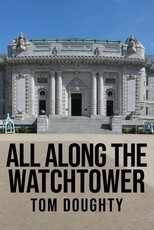 All Along the Watchtower