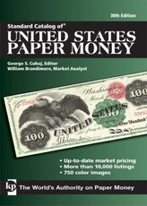Standard Catalog of United States Paper Money