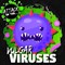 Vulgar Viruses