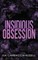 Insidious Obsession