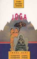 Joga. Sveiko gyvenimo mokykla