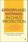 Errors and Mistakes in Child Protection