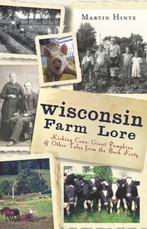 Wisconsin Farm Lore