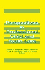 Anglin, J: Perspectives in Professional Child and Youth Care