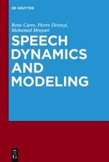 Speech: A Dynamic Process