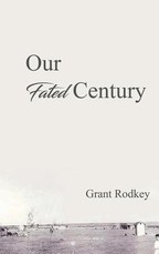 Our Fated Century