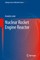 Nuclear Rocket Engine Reactor