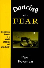 Dancing with Fear