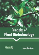 Principles of Plant Biotechnology