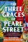 The Three Graces of Pearl Street