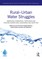 Rural-Urban Water Struggles