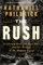 The Rush