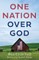One Nation Over God